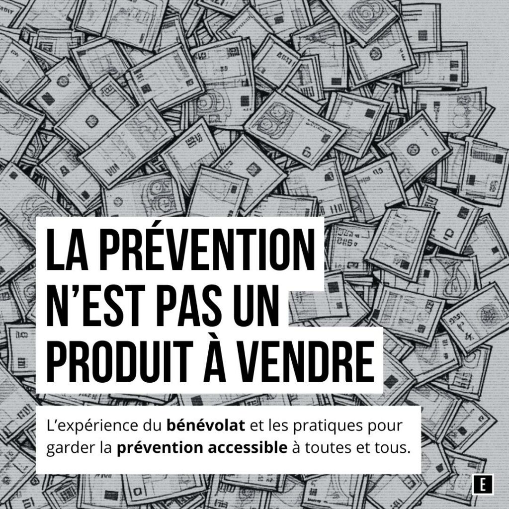 Prévention en festival : La prévention n’est pas un produit à vendre